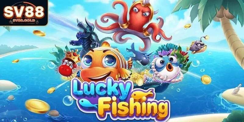 Lucky Fishing